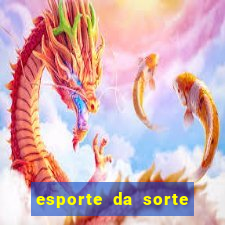 esporte da sorte tem o jogo do tigre