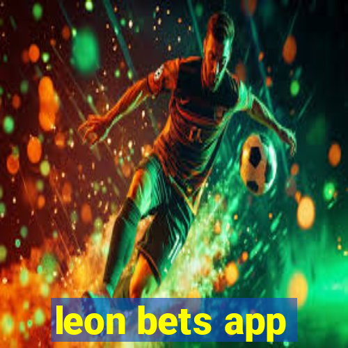 leon bets app