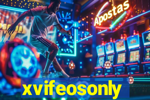 xvifeosonly