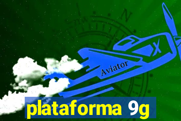 plataforma 9g