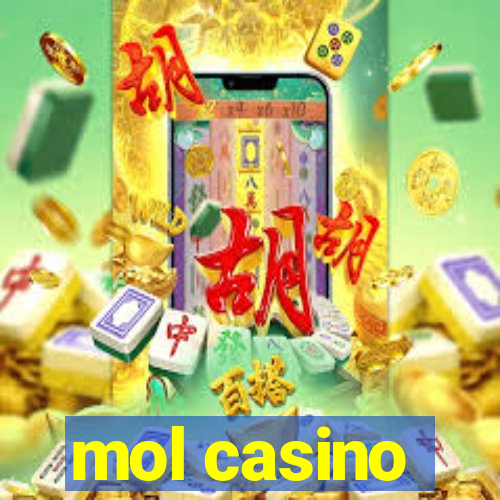 mol casino