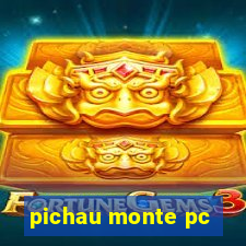 pichau monte pc