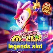 legends slot