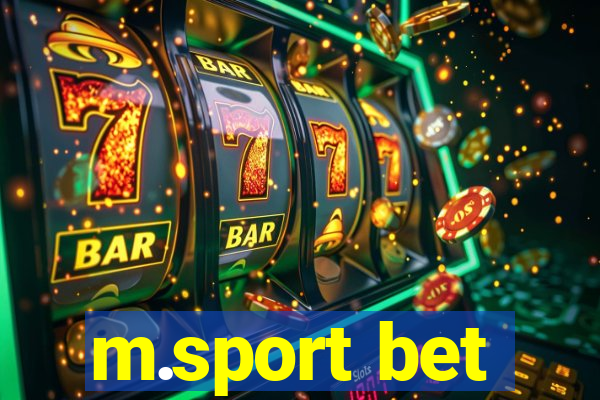 m.sport bet