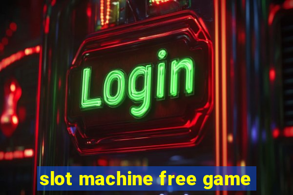 slot machine free game