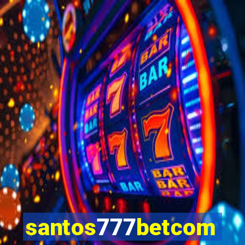 santos777betcom