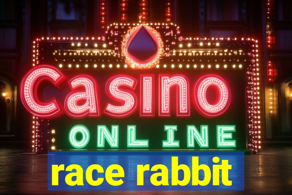 race rabbit