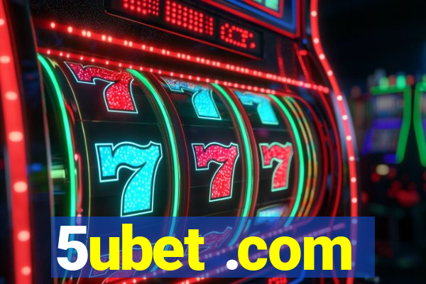 5ubet .com