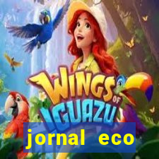 jornal eco paramirim hoje