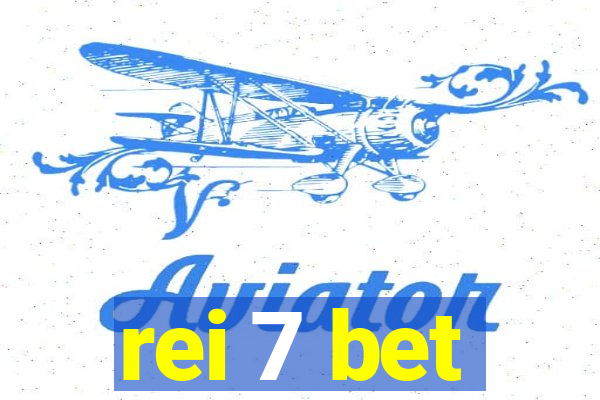 rei 7 bet