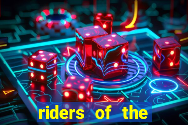 riders of the storm slot