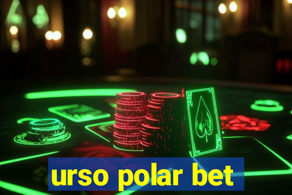 urso polar bet