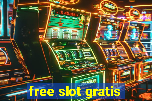 free slot gratis