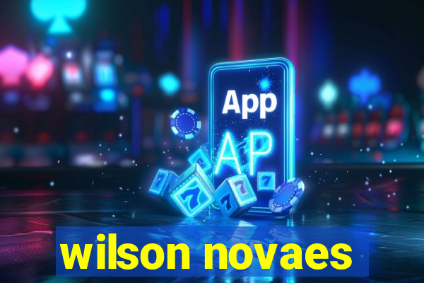 wilson novaes