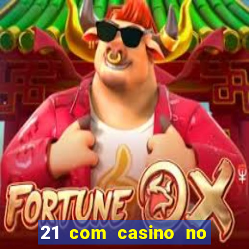 21 com casino no deposit bonus