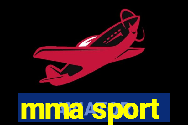 mma sport