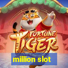 million slot