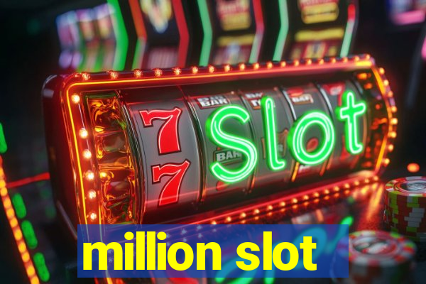 million slot