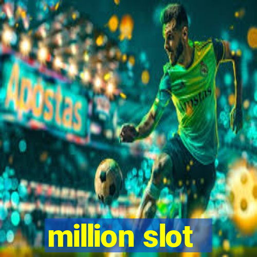 million slot