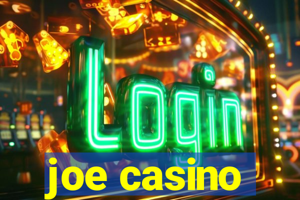 joe casino