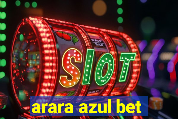 arara azul bet