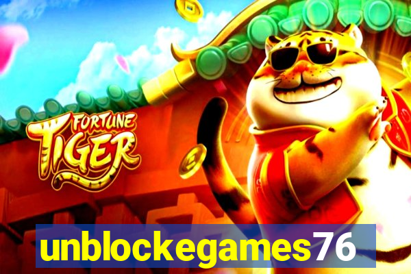 unblockegames76