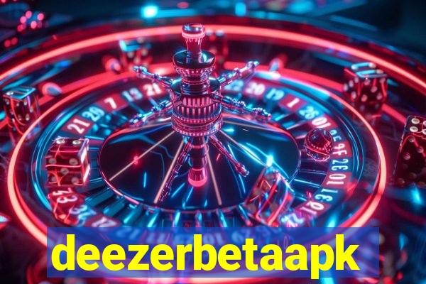 deezerbetaapk