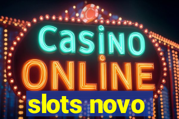 slots novo