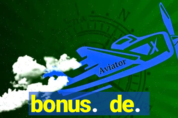 bonus. de. registro. casino.