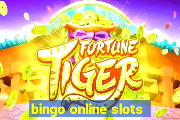 bingo online slots