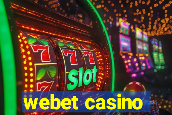 webet casino