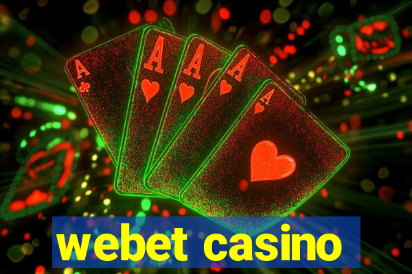 webet casino