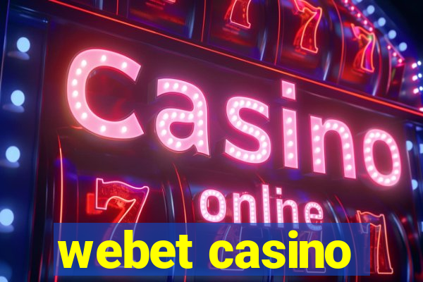 webet casino