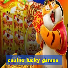 casino lucky games