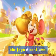 bbr jogo é confiável