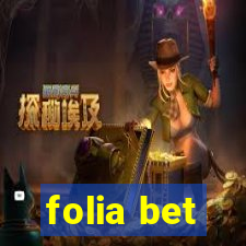 folia bet