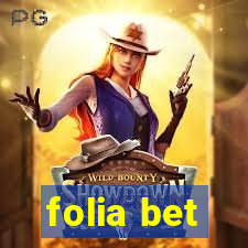 folia bet