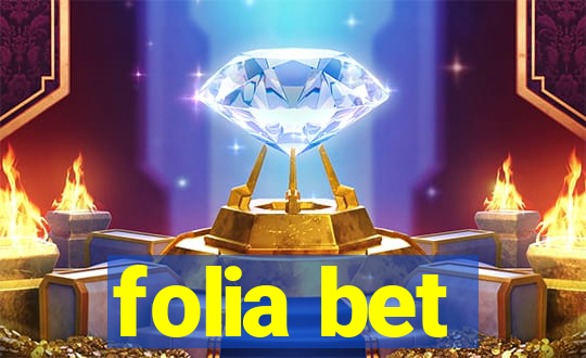 folia bet