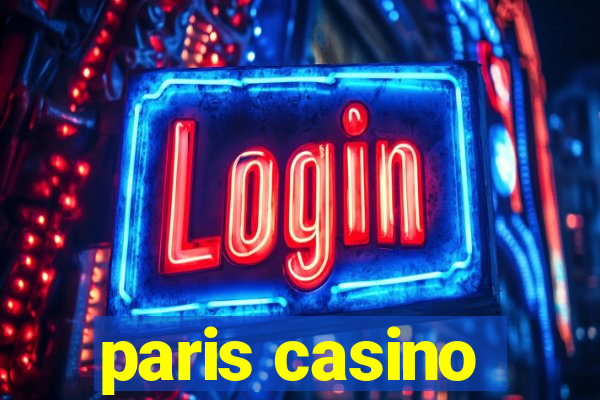 paris casino