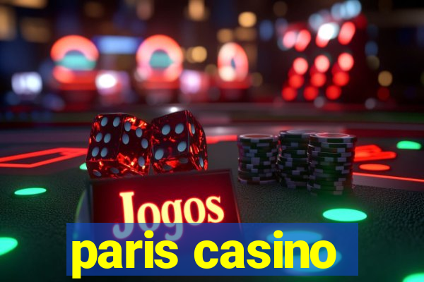 paris casino