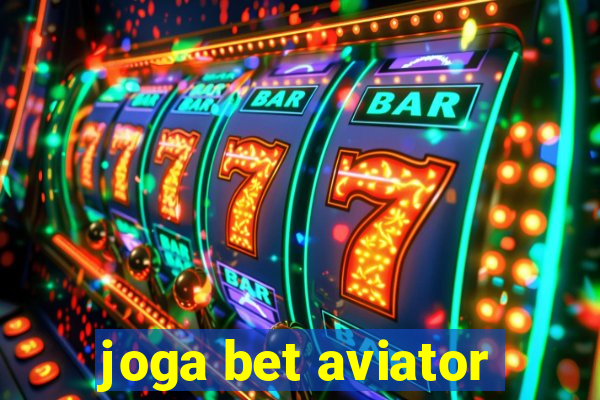 joga bet aviator