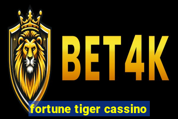 fortune tiger cassino