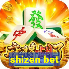 shizen bet