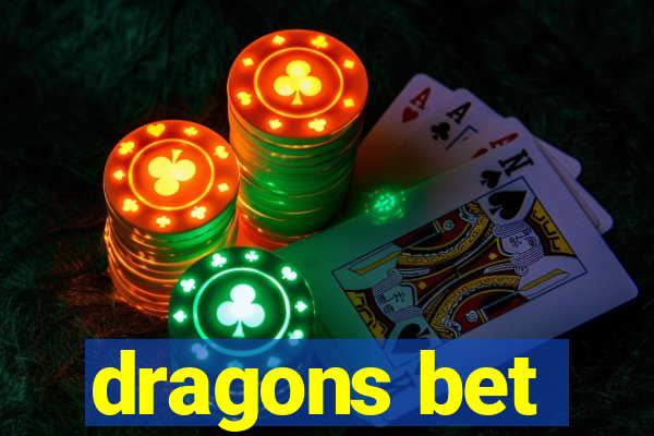 dragons bet