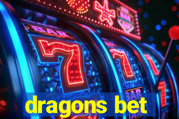 dragons bet