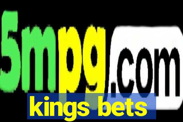 kings bets