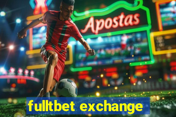 fulltbet exchange