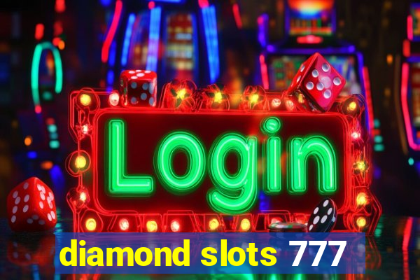 diamond slots 777