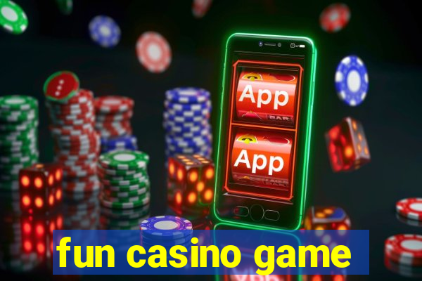 fun casino game