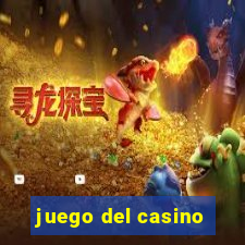 juego del casino